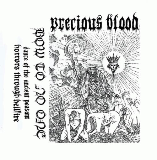 Precious Blood (USA) : Bow to No One